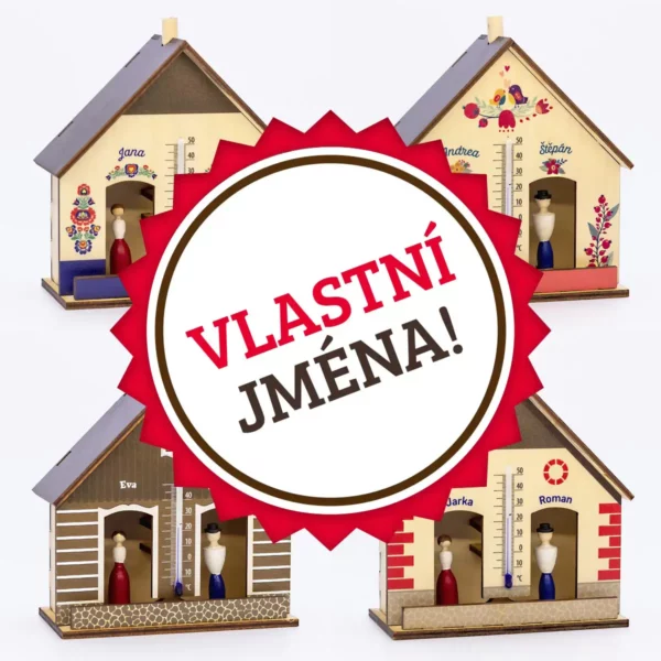 Meteodomeček s vlastními jmény